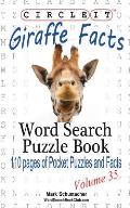 Circle It, Giraffe Facts, Word Search, Puzzle Book