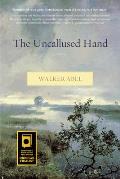 The Uncallused Hand