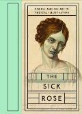 Sick Rose Disease & the Art of Medical Illustration