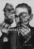 Drawing People THE HUMAN FIGURE IN CONTEMPORARY ART