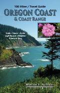 100 Hikes Oregon Coast & Coast Range 4th Edition 2018