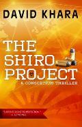 Shiro Project A Consortium Thriller