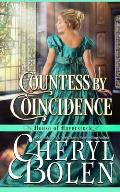 Countess By Coincidence (House of Haverstock, Book 3)