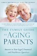 Family Guide to Aging Parents