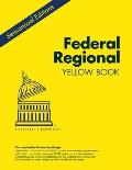 Federal Regional Yellow Book Winter 2015: Who's Who in the Federal Government's Departments, Agencies, Diplomatic Missions, Military Installations and