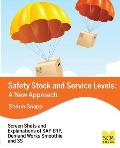 Safety Stock and Service Levels: A New Approach