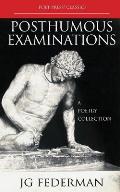 Posthumous Examinations: A Poetry Collection
