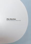 Zilia Sanchez: Heroicas Eroticas En Nueva York
