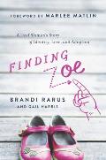 Finding Zoe A Deaf Womans Journey of Love Identity & Adoption