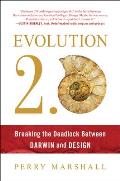 Evolution 2.0: Breaking the Deadlock Between Darwin and Design