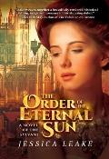 Order of the Eternal Sun A Novel of the Sylvani