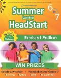Summer Learning HeadStart, Grade 6 to 7: Fun Activities Plus Math, Reading, and Language Workbooks: Bridge to Success with Common Core Aligned Resourc