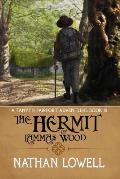 The Hermit of Lammas Wood