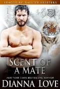 Scent Of A Mate: League of Gallize Shifters book 4