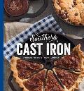Southern Cast Iron Heirloom Recipes for Your Favorite Skillets