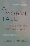 Moral Tale & Other Moral Tales