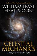 Celestial Mechanics A Tale for a Mid Winter Night