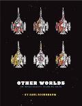 Other Worlds: An Intergalactic Coloring Book