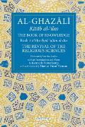 Book of Knowledge Book 1 of the Revival of the Religious Sciences