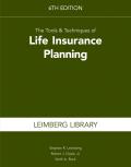 Tools & Techniques Of Life Insurance Planning 6th Edition