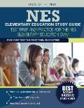 Nes Elementary Education Study Guide Test Prep & Practice for the Nes Elementary Education Exam