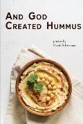 And God Created Hummus: Poems by David Silverman