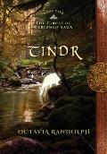 Tindr: Book Five of The Circle of Ceridwen Saga