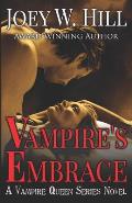 Vampire's Embrace: A Vampire Queen Series Novel