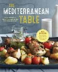 Mediterranean Table Simple Recipes for Healthy Living on the Mediterranean Diet