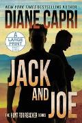 Jack and Joe Large Print Edition: The Hunt for Jack Reacher Series