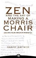 Zen and the Art of Making a Morris Chair