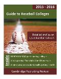 Guide to Baseball Colleges: Detailed Profiles on 1,121 NCAA & Naia Baseball Schools