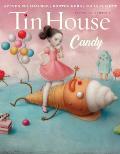 Tin House: Candy
