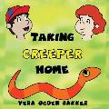 Taking Creeper Home