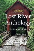 Lost River Anthology: Short Stories and Tall Tales