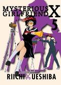Mysterious Girlfriend X 5