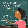 Girl With a Mind for Math The Story of Raye Montague
