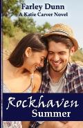 Rockhaven Summer