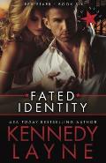 Fated Identity: Red Starr, Book Six