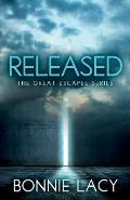 Released: The Great Escapee Series