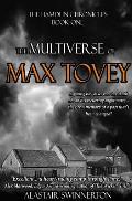 The Multiverse of Max Tovey: The Hamdun Chronicles Book One