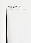 Symmetries: Three Years of Art and Poetry at Dominique L?vy