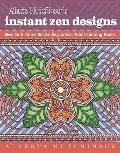 Alberta Hutchinson's Instant Zen Designs: New York Times Bestselling Artists' Adult Coloring Books