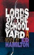 Lords of the Schoolyard