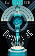 Divinity 36 Tinkered Starsong Book 1