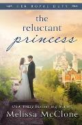 The Reluctant Princess