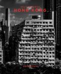 Split Seconds: Hong Kong: Photography by Abe Kogan