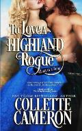To Love a Highland Rogue