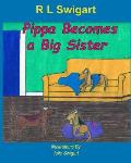 Pippa Becomes a Big Sister
