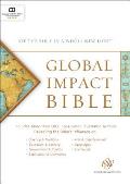 Global Impact Bible ESV Hardcover See the Bible in a Whole New Light